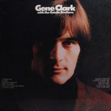 CLARK GENE - GENE CLARK AND THE GOSDIN BROTHERS