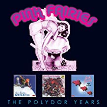PINK FAIRIES - POLYDOR YEARS