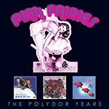 PINK FAIRIES - POLYDOR YEARS