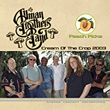 ALLMAN BROTHERS BAND - PEACH PICKS - CREAM OF THE CROP 2003