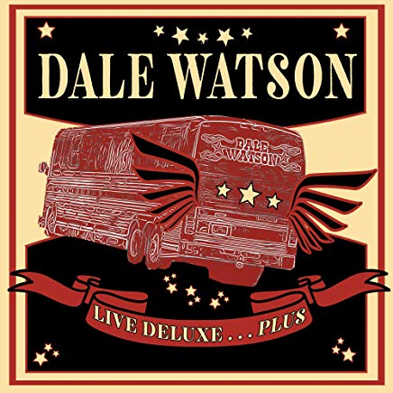 WATSON DALE - LIVE DELUXE...PLUS