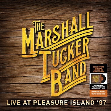 MARSHALL TUCKER BAND - LIVE AT PLEASURE ISLAND '97