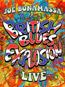 BONAMASSA, JOE - BRITISH BLUES EXPLOSION LIVE