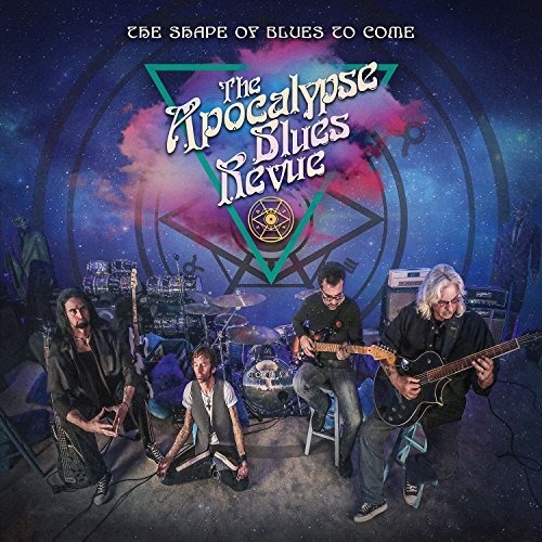 APOCALYPSE BLUES REVUE - SHAPE OF BLUES TO COME