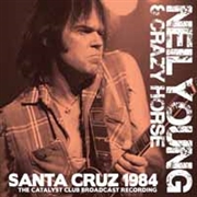 YOUNG NEIL - & CRAZY HORSE - SANTA CRUZ 1984