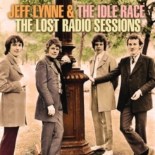 LYNNE JEFF - & THE IDLE RACE - LOST RADIO SESSIONS