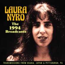 NYRO LAURA - 1994 BROADCASTS - OSAKA & PITTSBURGH