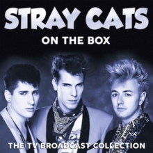 STRAY CATS - ON THE BOX - THE TV BROADCAST COLLECTION