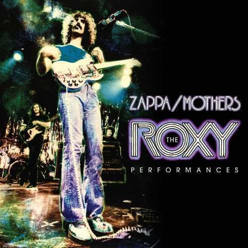 ZAPPA FRANK - ROXY PERFORMANCES