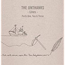 UNTHANKS - LINES PARTS ONE, TWO & THREE