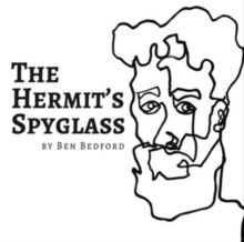 BEDFORD BEN - HERMIT'S SPYGLASS
