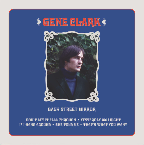 CLARK GENE - BACK STREET MIRROR - RSD 2018