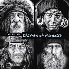 NILE WILLIE - CHILDREN OF PARADISE
