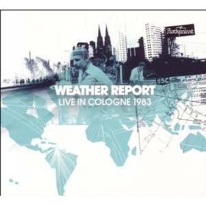 WEATHER REPORT - LIVE IN COLOGNE 1983