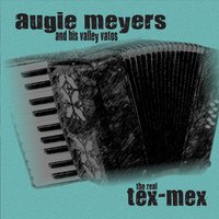 MEYERS AUGIE - REAL TEX-MEX