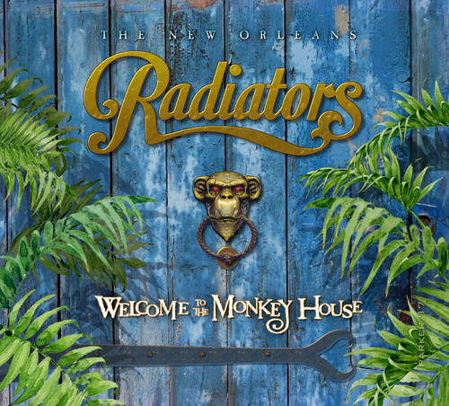 RADIATORS - WELCOME TO THE MONKEY HOUSE