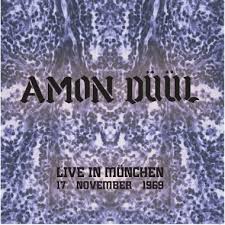 AMON DUUL - LIVE IN MUNCHEN - 17 NOVEMBER 1969