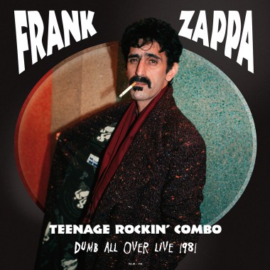 ZAPPA FRANK - TEENAGE ROCKIN COMBO