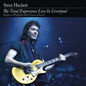 HACKETT STEVE - TOTAL EXPERIENCE LIVE IN LIVERPOOL