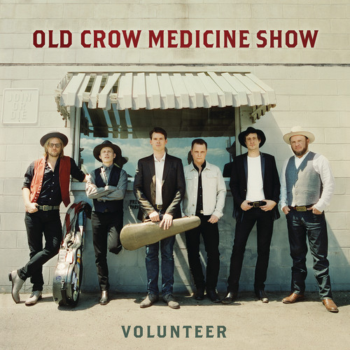 OLD CROW MEDICINE SHOW - VOLUNTEER