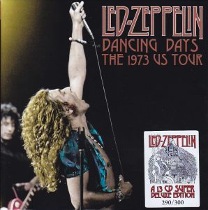 LED ZEPPELIN - DANCING DAYS - 1973 US TOUR