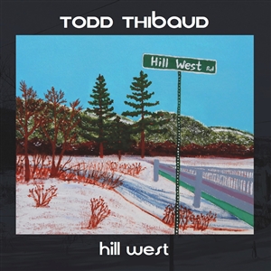 THIBAUD TODD - HILL WEST