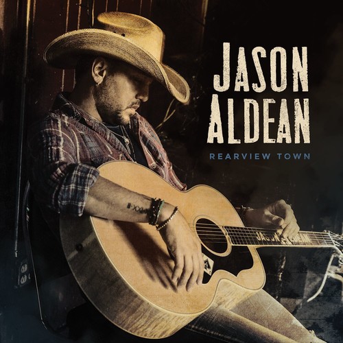 ALDEAN JASON - REARVIEW TOWN