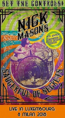 MASON NICK - SAUCERFUL OF SECRETS - LIVE IN LUXEMBOURG & MILAN 2018