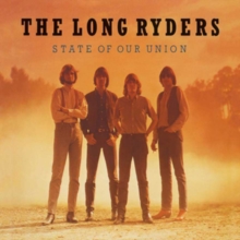 LONG RYDERS - STATE OF OUR UNION - EXPANDED