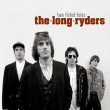 LONG RYDERS - TWO-FISTED TALES - EXPANDED