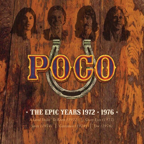 POCO - EPIC YEARS 1972-1976