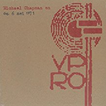 CHAPMAN MICHAEL - LIVE VPRO 1971