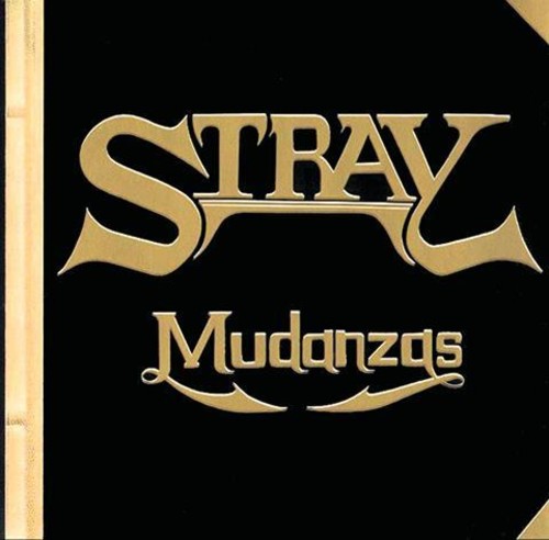 STRAY - MUDANZAS