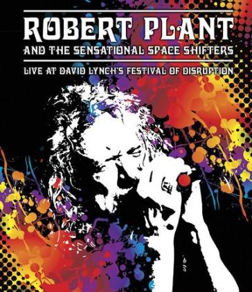 PLANT ROBERT - LIVE AT DAVID LYNCH'S FESTIVAL OF DISRUPTION