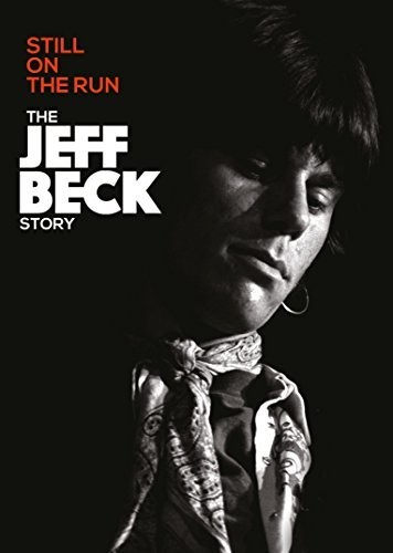 BECK JEFF - STILL ON THE RUN - THE JEFF BECK STORY