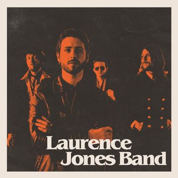 JONES LAURENCE - LAURENCE JONES BAND