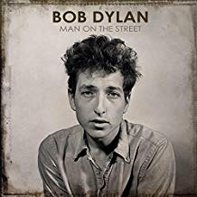 DYLAN BOB - MAN ON THE STREET