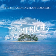 AMERICA - GRAND CAYMAN CONCERT