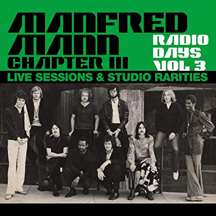 MANFRED MANN CHAPTER THREE - RADIO DAYS VOL.3 - LIVE SESSIONS & STUDIO RARITIES