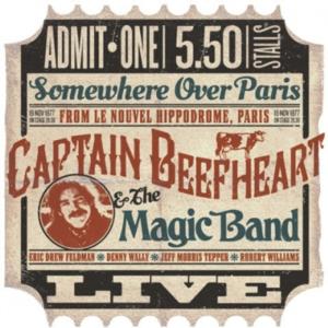 CAPTAIN BEEFHEART - & HIS MAGIC BAND - LE NOUVEL HIPPODROME