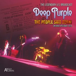 DEEP PURPLE - PEOPLE SAID BURN! - CALIFORNIA JAM '74