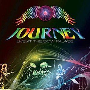 JOURNEY - LIVE AT THE COW PALACE