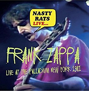 ZAPPA FRANK - NASTY RATS LIVE