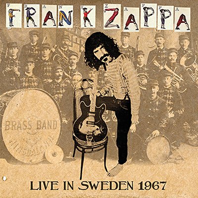 ZAPPA FRANK - LIVE IN SWEDEN 1967