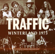 TRAFFIC - WINTERLAND 1973