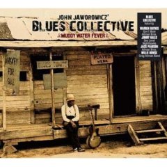 BLUES COLLECTIVE - MUDDY WATERS FEVER