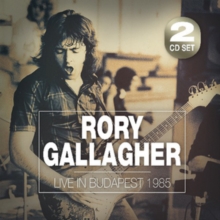 GALLAGHER RORY - LIVE IN BUDAPEST 1985