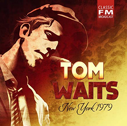 WAITS TOM - NEW YORK 1979