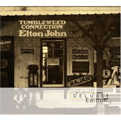 JOHN ELTON - TUMBLEWEED CONNECTION - DELUXE