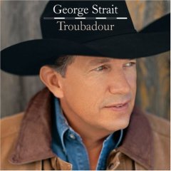 STRAIT GEORGE - TROUBADOUR
